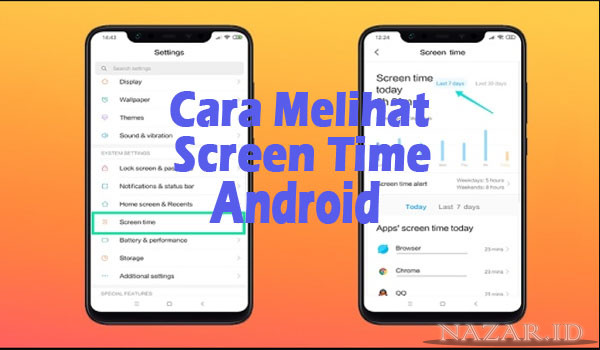 Cara Melihat Screen Time Android, Ketahui Selama Apa Kamu Bermain HP