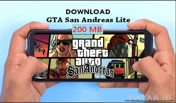 Link Download GTA SA Lite Mod Apk Latest Version Indonesia