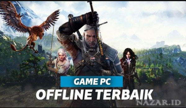 Rekomendasi Game Offline Seru Untuk Android Dan PC Terbaik