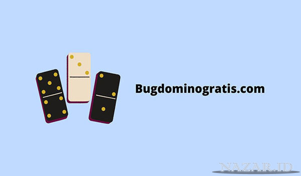 Review Tentang Bugdominogratis com