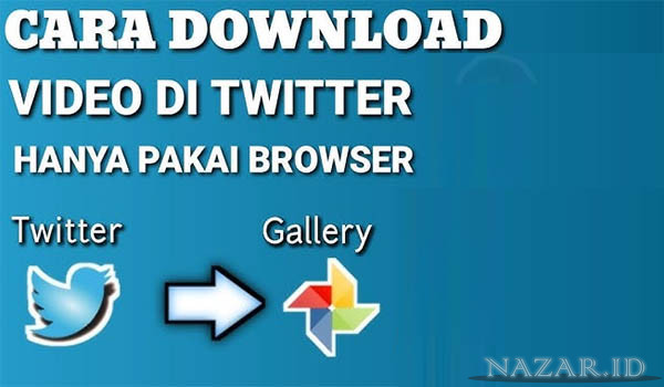Aplikasi Download Video Twitter Gratis Android & iOS
